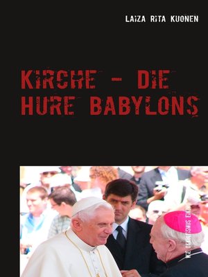 cover image of Kirche--Die Hure Babylons